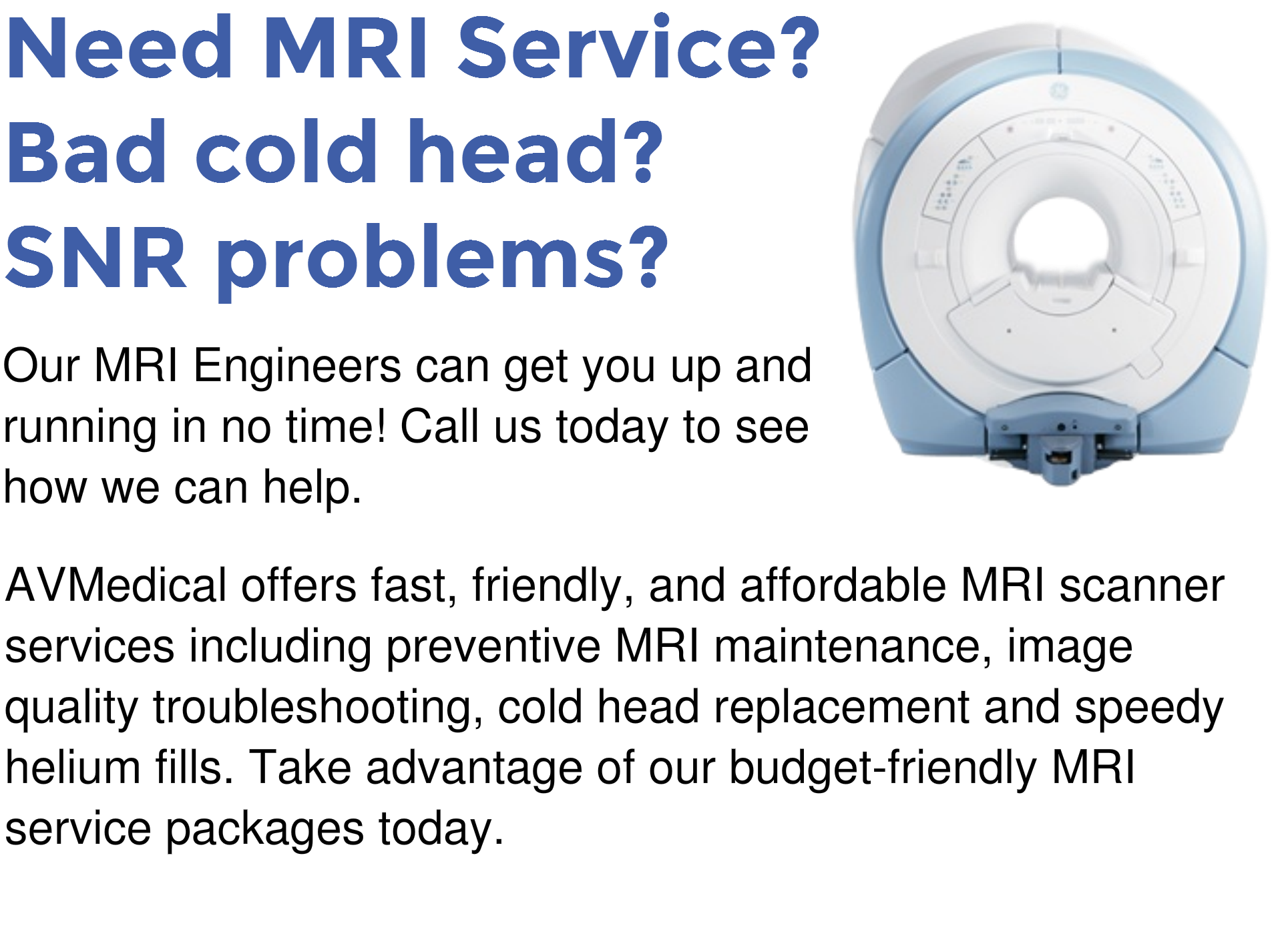 Need MRI Service